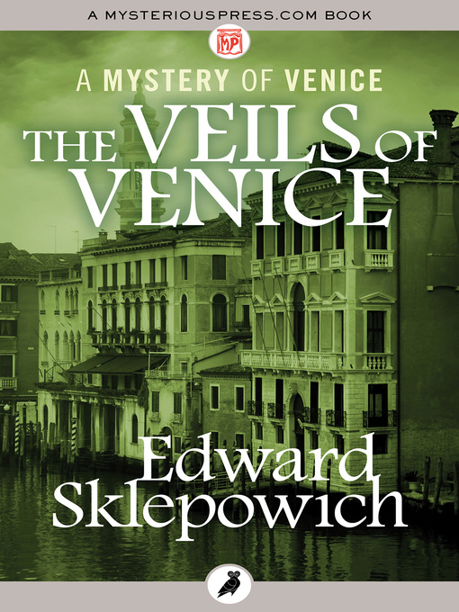 Title details for The Veils of Venice by Edward Sklepowich - Available